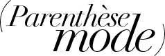 Parenthèse mode